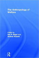 Book cover of: Anthropology of Welfare