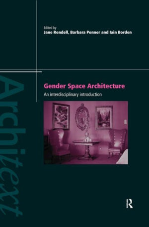 Gender Space Architecture