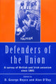 Book cover of: Defenders of the Union. By: George Boyce