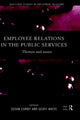 Book cover of: Employee Relations in the Public Services. By: Susan Corby