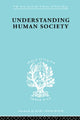 Book cover of: Understanding Human Society. By: Wal Goldschmidt