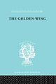 Book cover of: Golden Wing. By: Yueh-Hwa Lin