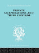Book cover of: Private Corporations and their Control. By: A.B. Levy