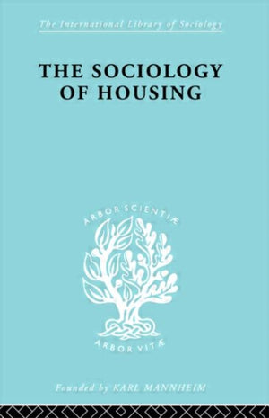 Sociology Of Housing Ils 194