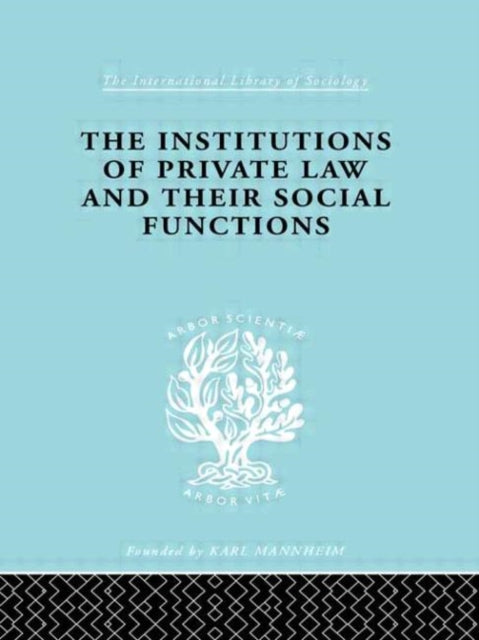 Book cover of: Inst Of Private Law Ils 208. By: Karl Renner
