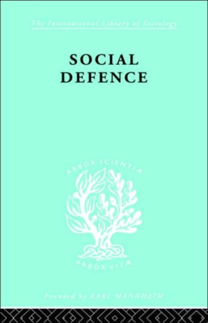 Book cover of: Social Defence Ils 212. By: Marc Ancel