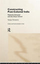 Book cover of: Constructing Post-Colonial India