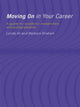 Book cover of: Moving On in Your Career. By: Lynda Ali