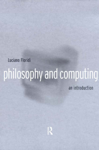 Book cover of: Philosophy and Computing