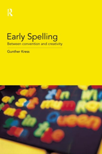 Book cover of: Early Spelling. By: Gunther Kress