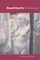 Book cover of: Baudrillard's Challenge. By: Victoria Grace