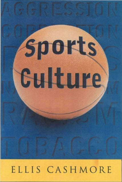 Book cover of: Sports Culture. By: Ellis Cashmore