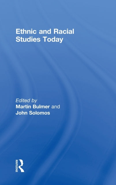 Book cover of: Ethnic and Racial Studies Today