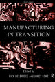 Book cover of: Manufacturing in Transition