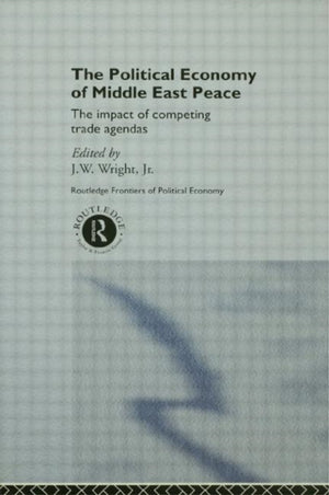 The Political Economy of Middle East Peace