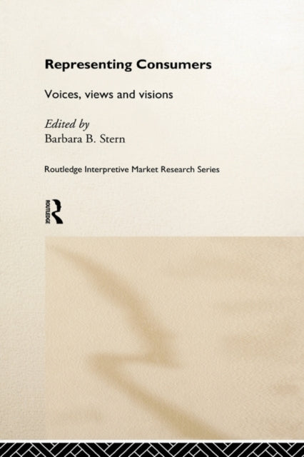 Book cover of: Representing Consumers. By: Barbara Stern