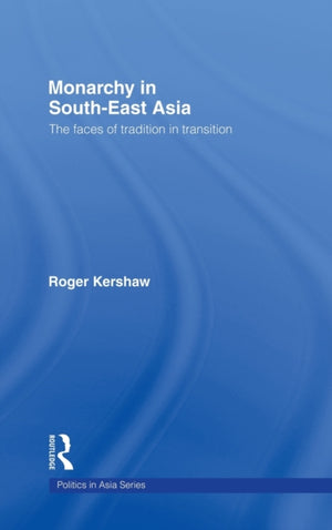 Monarchy in South East Asia