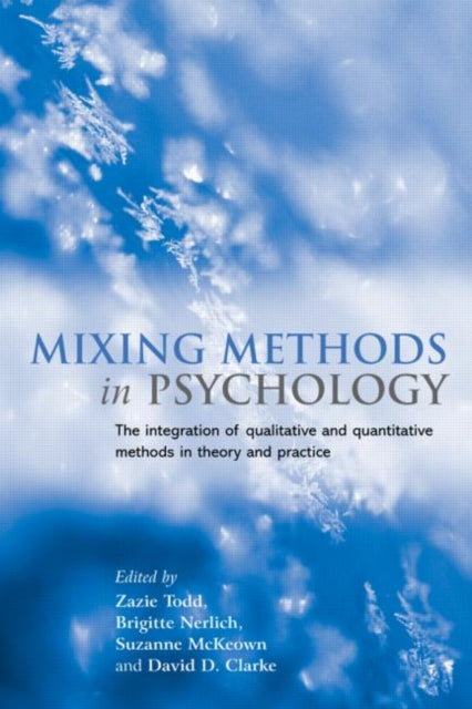 Book cover of: Mixing Methods in Psychology. By: Zazie Todd