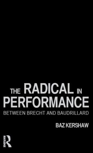 The Radical in Performance