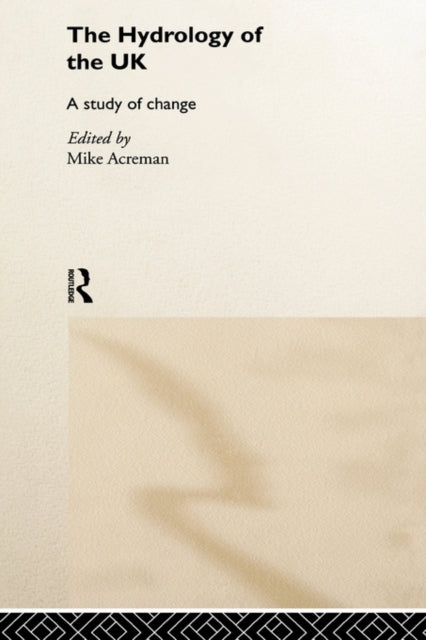 Book cover of: Hydrology of the UK. By: Mike Acreman