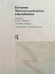Book cover of: European Telecommunications Liberalisation