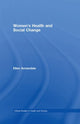 Book cover of: Women's Health and Social Change. By: E. Annandale, Ellen Annandale