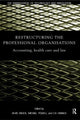 Book cover of: Restructuring the Professional Organization. By: David Brock