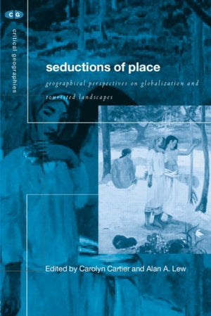 Seductions of Place