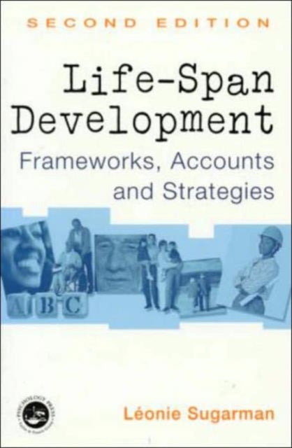 Book cover of: Life-span Development. By: Leonie Sugarman