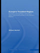 Book cover of: Europe's Troubled Region. By: William Bartlett, Will Bartlett
