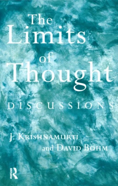 Book cover of: Limits of Thought. By: David Bohm