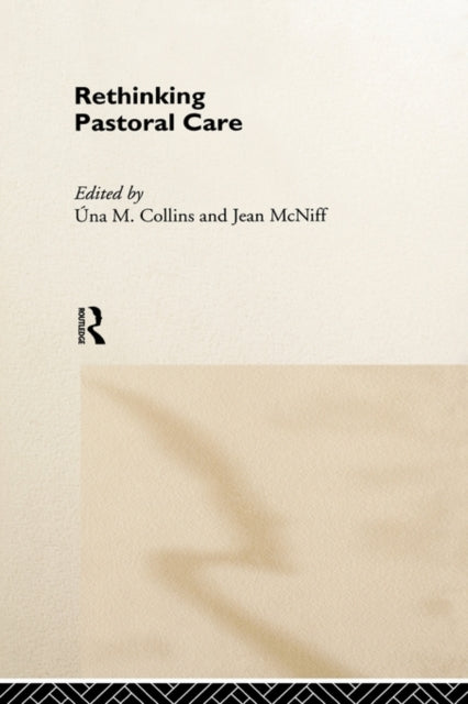 Book cover of: Rethinking Pastoral Care