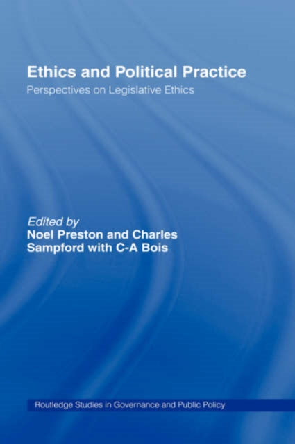 Book cover of: Ethics and Political Practice. By: Noel Preston