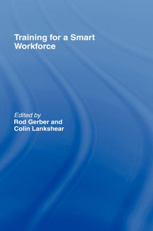 Training for a Smart Workforce