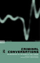 Book cover of: Criminal Conversations. By: Keith Soothill