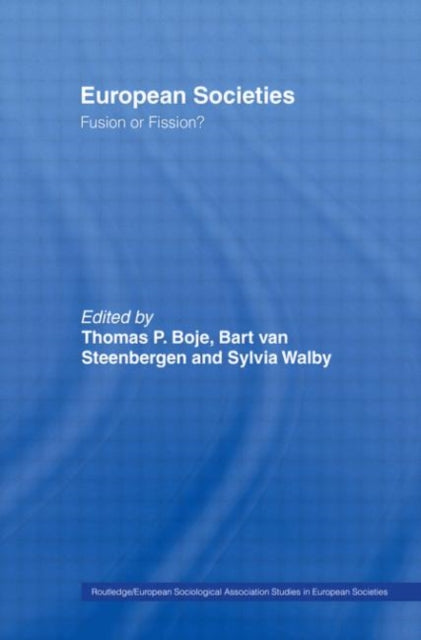 Book cover of: European Societies. By: Thomas Boje