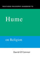Book cover of: Routledge Philosophy GuideBook to Hume on Religion
