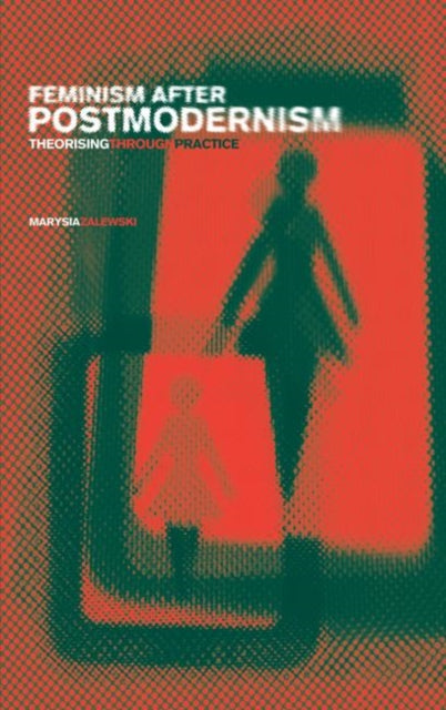 Book cover of: Feminism After Postmodernism?