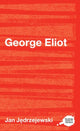 Book cover of: George Eliot. By: Jan Je̦drzejewski, Jedrezejewski