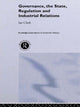 Book cover of: Governance, The State, Regulation and Industrial Relations. By: Ian Clark