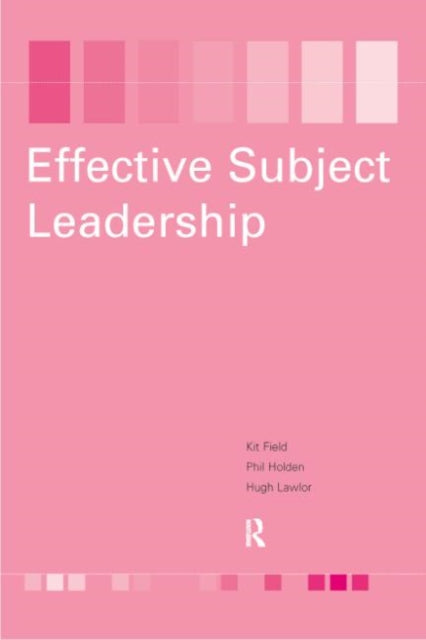 Book cover of: Effective Subject Leadership