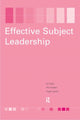 Book cover of: Effective Subject Leadership