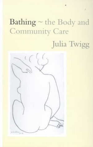 Bathing - the Body and Community Care
