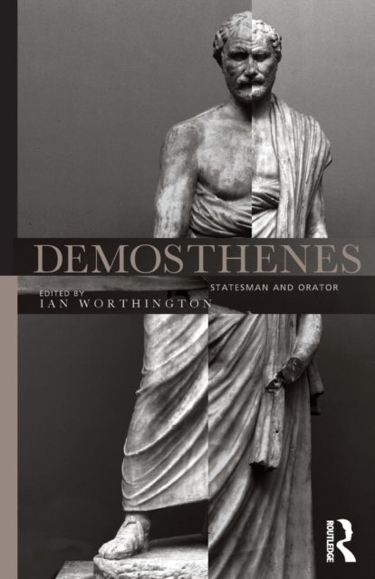 Book cover of: Demosthenes. By: I. Worthington