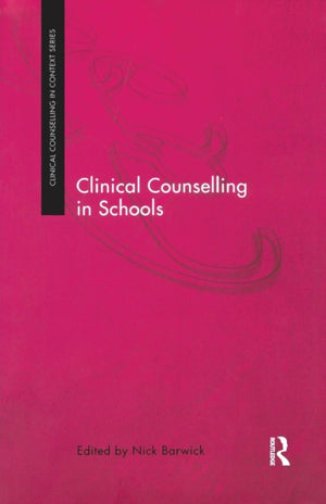 Clinical Counselling in Schools