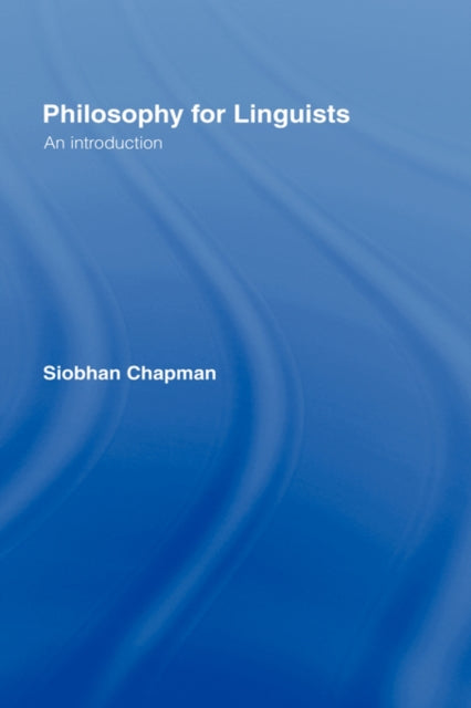 Book cover of: Philosophy for Linguists