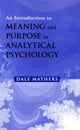 Book cover of: Introduction to Meaning and Purpose in Analytical Psychology