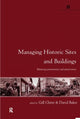 Book cover of: Managing Historic Sites and Buildings. By: Gill Chitty