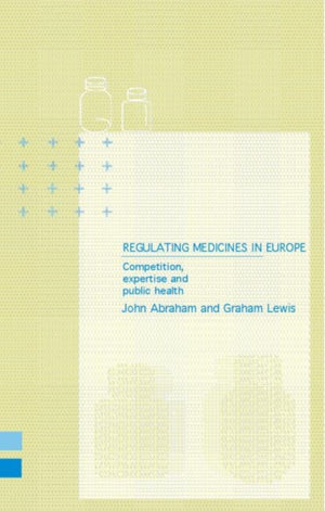Regulating Medicines in Europe