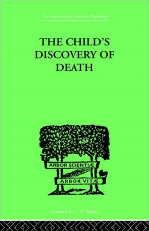 The Child's Discovery of Death